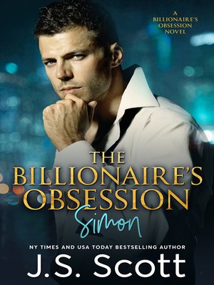 cover image of The Billionaire's Obsession ~ Simon